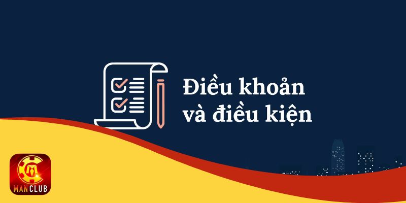 Điều khoản điều kiện để tham gia sân chơi giải trí online