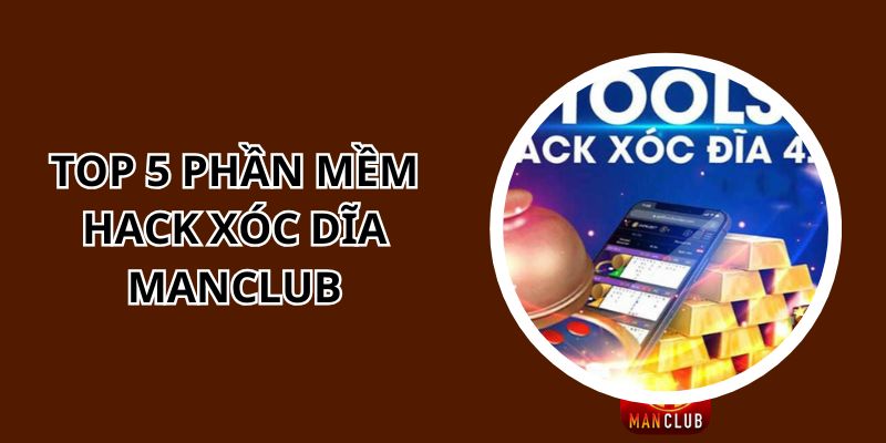 Top 5 Phần Mềm Hack Xóc Đĩa